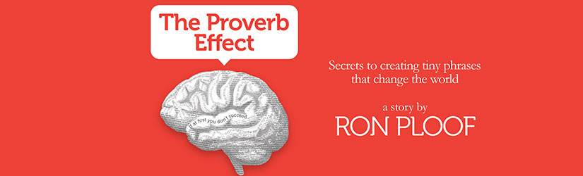Ron Ploof on The Proverb Effect