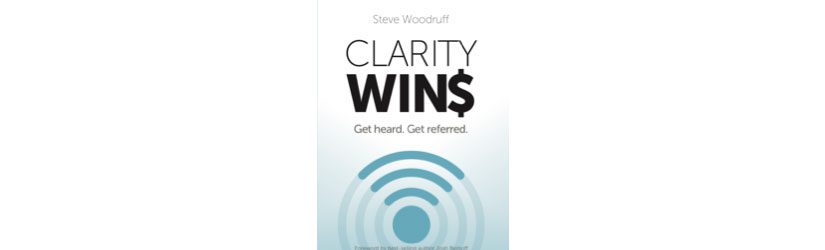 Steve Woodruff on Clarity Wins