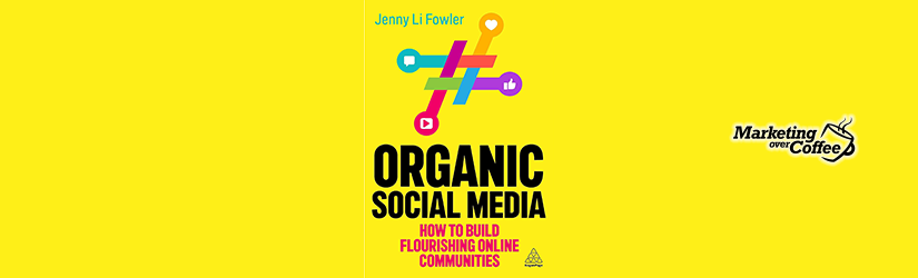 Book cover of Organic Social Media by Jenny Li Fowler